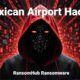 RansomHub Cyber Gang CAUGHT Red Handed in Mexican Airport Hack!