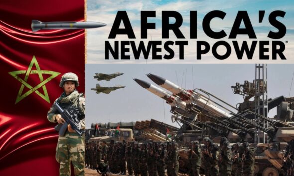 Morocco’s Rising Military Power: A New Force in African Defense and Technology