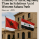 Morocco to Reopen Embassy in Syria, Signaling Thaw in Relations Amid Western Sahara Push