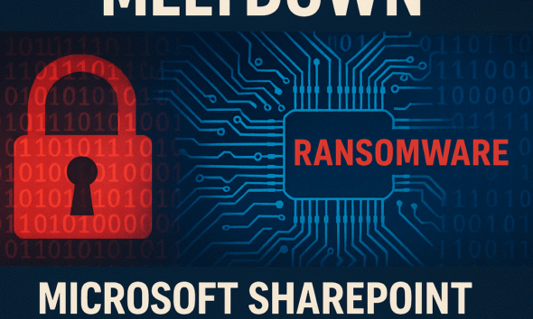 Microsoft SharePoint Under Attack: Ransomware Surge Follows Zero-Day Exploit
