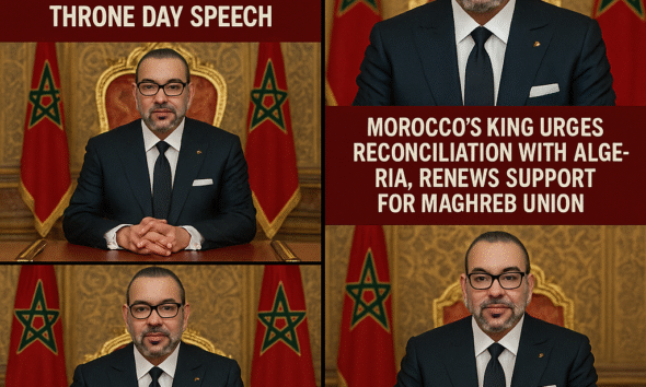 King Mohammed VI Reaches Out to Algeria: Dialogue, Not Division