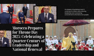 Morocco Is Celebrating Big on July 30: King Mohammed VI’s 26 Years of Transformation