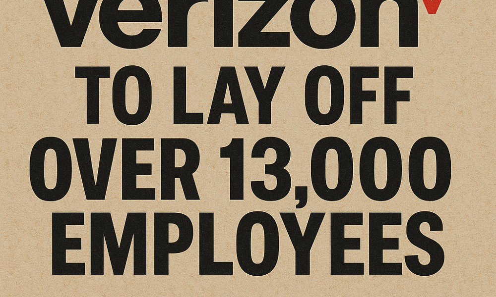 Verizon Slashes Jobs in Record-Breaking Layoff — Here’s What We Know