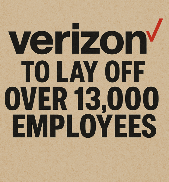 Verizon Slashes Jobs in Record-Breaking Layoff — Here’s What We Know